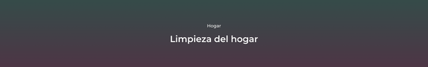 Limpieza del hogar