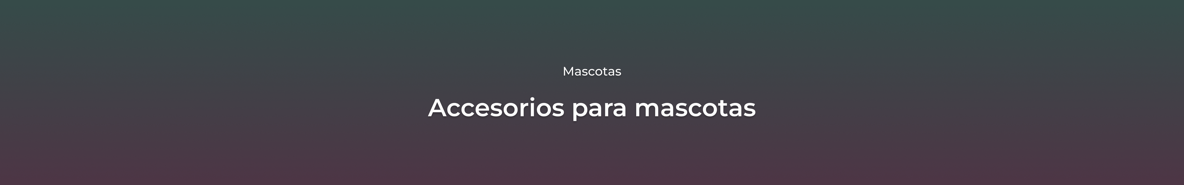 Accesorios para mascotas