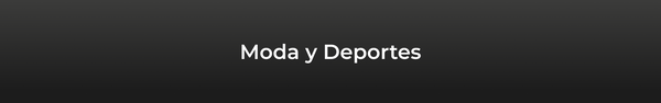 Moda y Deportes