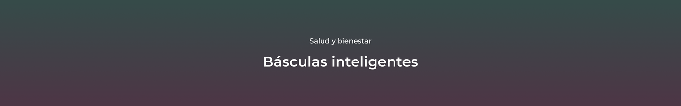 Básculas inteligentes